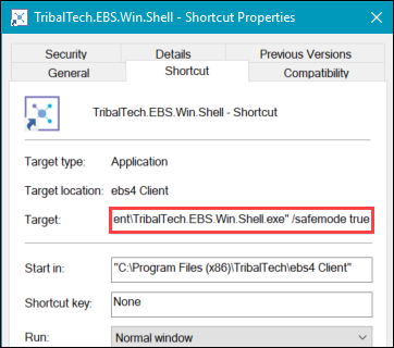 ' /safemode true' appended to the file path in the Target field